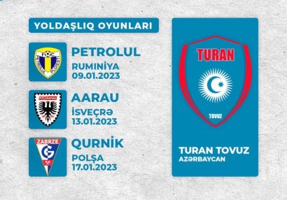 Antalyada Rumıniya, Polşa və İsveçrə klubları ilə qarşılaşacaq - “Turan Tovuz”