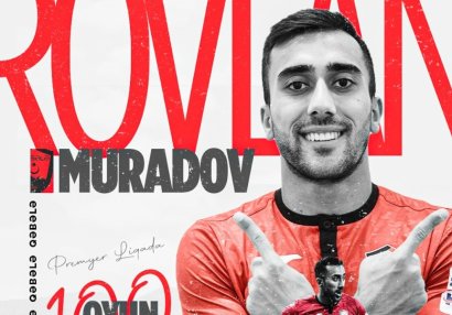 Muradovun 100-cü matçı