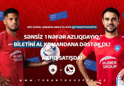 “Turan Tovuz” – “Səbail” oyununun biletləri satışda!