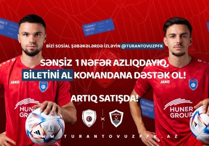 “Turan Tovuz” – “Qəbələ” oyununun biletləri satışda!