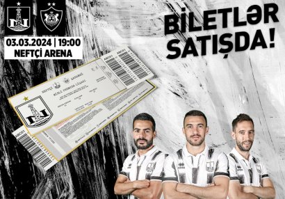 “Neftçi” - “Qarabağ” matçının biletləri satışa çıxarıldı