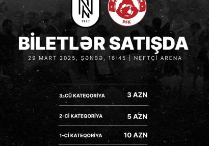 "Neftçi" - "Araz-Naxçıvan" oyununun biletləri satışda
