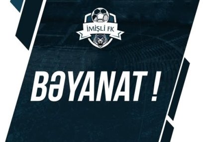 "İmişli" klubu bəyanat yaydı