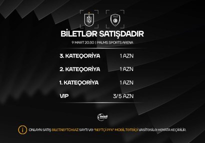 &ldquo;Neftçi&rdquo; &ndash; &ldquo;Turan Tovuz&rdquo; matçının endirimli biletləri satışa çıxarıldı