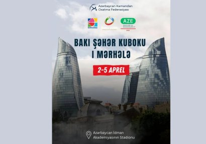 Kamandan oxatma üzrə Bakı Kubokunun I mərhələsi keçiriləcək