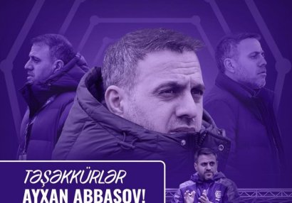 Ayxan Abbasovun gözlənilən gedişi reallaşdı