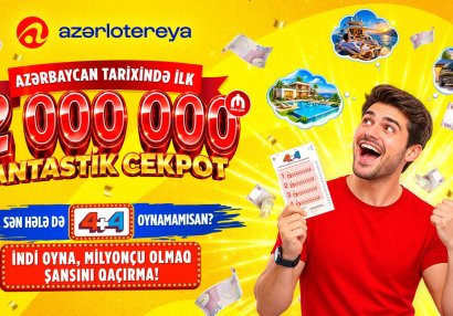 Tarixi rekord: Cekpot ilk dəfə 2 000 000 manatı keçdi