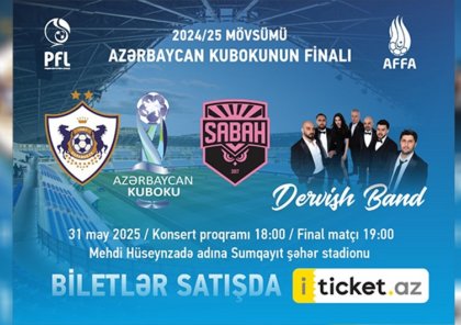Azərbaycan Kubokunun final oyununun biletləri satışa çıxarıldı