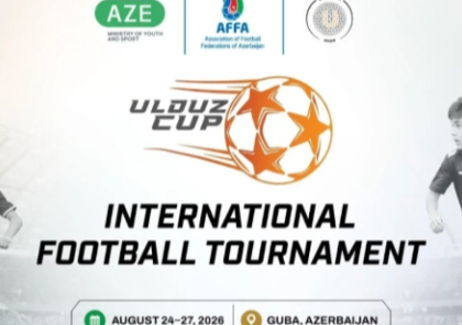 Qubada üçüncü "Ulduz Cup" beynəlxalq futbol turniri başlayacaq