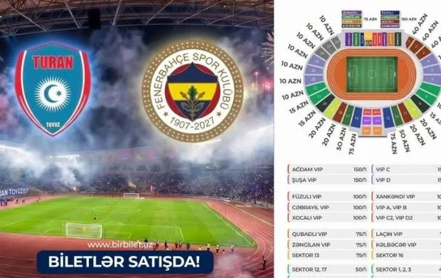 "Turan Tovuz" - "Fənərbağça" matçının biletləri satışdadır 